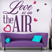 Vinilos Decorativos Frases Love Is In The Air