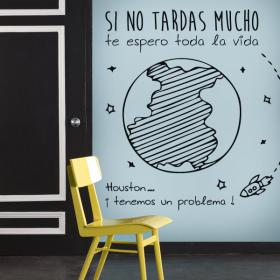 Vinilos Pared L&aacute;mina Si No Tardas Mucho