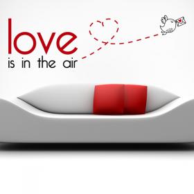 Vinilos Decorativos Frases Ingl&eacute;s Love Is In The Air