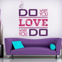 Vinilo Decorativo Do What You Love