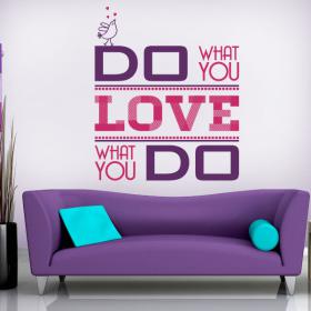Vinilo Decorativo Do What You Love