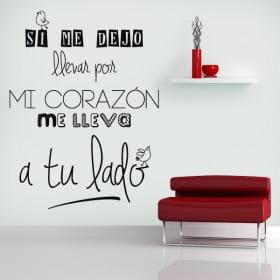 Vinilo Decorativo Me Dejo LLevar Por Mi Coraz&oacute;n