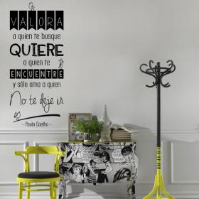 Vinilo Decorativo Valora A Quien Te Busque