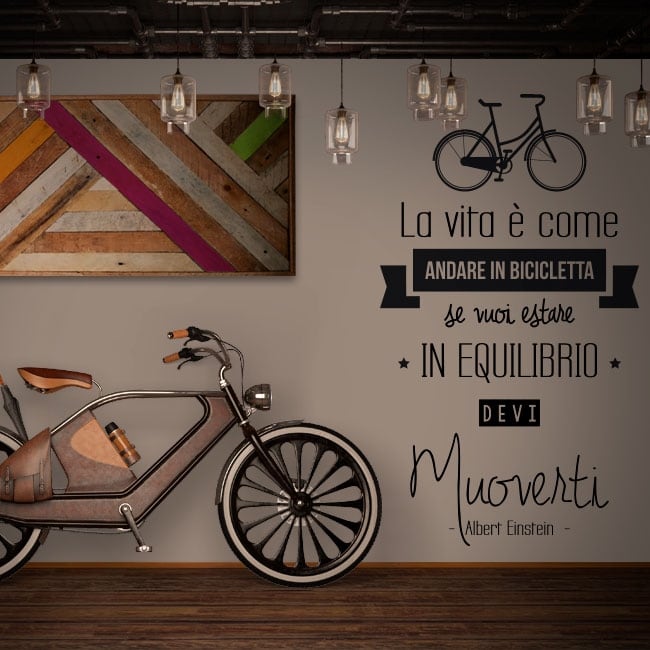 ? Vinilos frases en italiano la vida es como montar en bicicleta ?