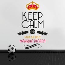 Pegatinas fútbol keep calm and viva er beti manque pierda
