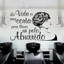 Vinilos peluquerías frase la vida es corta