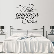 Vinilo decorativo frase todo comienza con un sueño