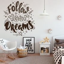 Vinilos y pegatinas frase follow your dreams