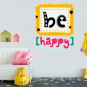 Vinilos decorativos y pegatinas frase be happy