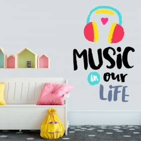 Vinilos y pegatinas frases en inglés music in our life