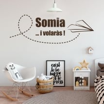 Vinilos y pegatinas frase en catalán somia i volaràs