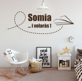 Vinilos y pegatinas frase en catalán somia i volar&agrave;s