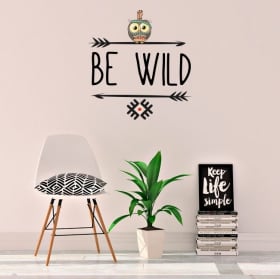 Vinilos y pegatinas frases en inglés be wild