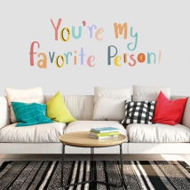 Vinilos frase inglés you're my favorite person