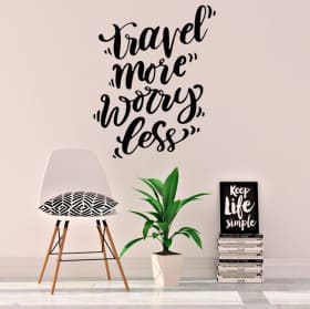 Vinilo con frase en inglés travel more worry less