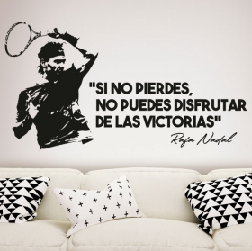 Vinilos decorativos y pegatinas frase rafa nadal