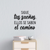 Vinilos decorativos adhesivos frases motivadoras sigue tus sueños ellos saben el camino