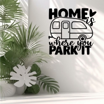 Vinilos decorativos caravana con frase home is where you park it